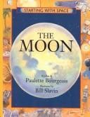 The Moon by Paulette Bourgeois