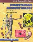 Cover of: Understanding Pathophysiology by Clayton F. Parkinson