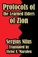 Cover of: Protocols Of The Learned Elders Of Zion