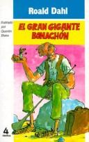 Cover of: El gran gigante bonachón by Quentin Blake