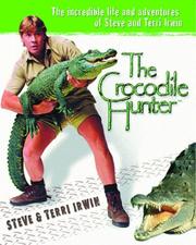 Cover of: The Crocodile Hunter