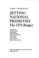 Setting National Priorities by Joseph A. Pechman