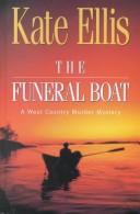 Cover of: The Funeral Boat by Kate Ellis