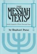 Cover of: The Messiah texts