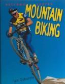 Mountain Biking (Extreme Sports) by Ian Osborne