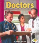 Cover of: Doctors (Pull Ahead Books) | Marlene Targ Brill