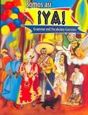 Cover of: Somos Asi Iya!: Grammar and Vocabulary Exercises