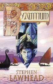 Cover of: Byzantium by Stephen R. Lawhead