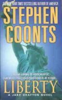 Cover of: Liberty (Jake Grafton Novels) by Stephen Coonts
