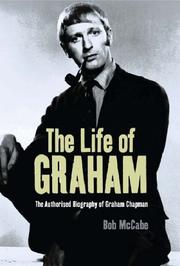 Cover of: The Life of Graham by Bob McCabe