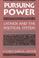 Cover of: Pursuing power