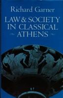Cover of: Law and Society in Classical Athens