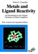 Cover of: Metals and Ligard Reactivity: An Introduction to the Organic Chemistry of Metal Complexes