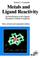 Cover of: Metals and Ligard Reactivity