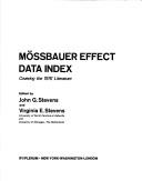 Cover of: Mossbauer Effect Data Index by John Stevens