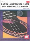 Cover of: Latin American Jazz for Fingerstyle Guitar by John Zaradin