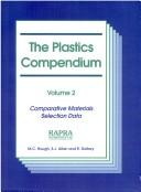 The plastics compendium by Michael Hough, M.C. Hough, S.J. Allen, R. Dolbey
