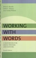 Cover of: Working With Words: A Handbook for Media Writers and Editors