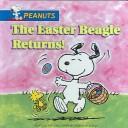 Cover of: Easter Beagle Returns (Peanuts) | 