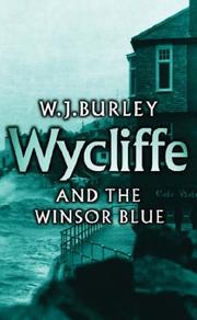 Cover of: Wycliffe and the Winsor Blue by W. J. Burley