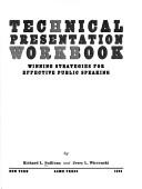 Cover of: The Technical Presentation Workbook: Winning Strategies for Effective Public Speaking