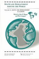 Cover of: Death and Bereavement in Europe (Death and Bereavement Around the World, Vol. 3) (Death, Value and Meaning) by 