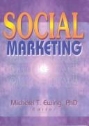 Social Marketing by Michael T. Ewing