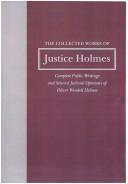 Cover of: The Collected Works of Justice Holmes, Volume 3 by Oliver Wendell Holmes, Sr.