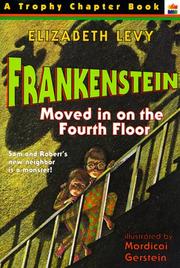 Cover of: Frankenstein Moved In on the Fourth Floor by Elizabeth Levy