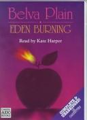 Cover of: Eden Burning by Belva Plain