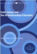 Cover of: Faith, Values and Sex and Relationships Education