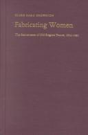 Fabricating women by Clare Haru Crowston