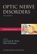 Cover of: Optic Nerve Disorders (Ophthalmology Monographs) by Lanning B. Kline