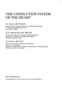 Cover of: The conduction system of the heart.