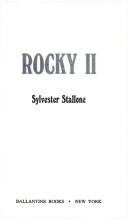 Cover of: Rocky II by Sylvester Stallone