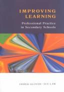 Cover of: Improving Teaching and Learning by Derek Glover, Sue Law, Derek Glover, Sue Law