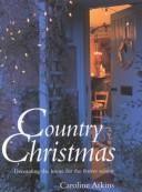 Cover of: Country Christmas (Country Living)