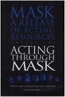 Cover of: Acting Through Mask