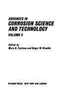 Cover of: Advances in Corrosion Science and Technology by Mars G. Fontana, Mars G. Fontana
