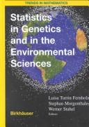 Cover of: Statistics in Genetics and in the Environmental Sciences (Trends in Mathematics)