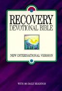 Cover of: Recovery Devotional Bible: New International Version