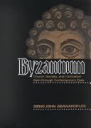 Cover of: Byzantium: church, society, and civilization seen through contemporary eyes