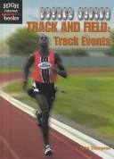 Cover of: Track and Field: Track Events (High Interest Books)