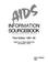 Cover of: The AIDS Information Sourcebook, 1991-1992 (Aids Information Sourcebook)