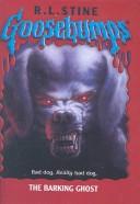 Cover of: Barking Ghost by R. L. Stine