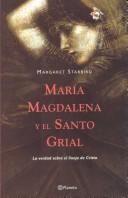 Cover of: Maria Magdalena Y El Santo Grail / The Woman With The Alabaster Jar