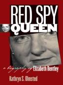 Cover of: Red Spy Queen by Kathryn S. Olmsted