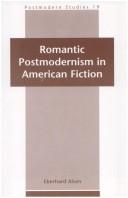 Cover of: Romantic Postmodernism In America.(Postmodern Studies 19)