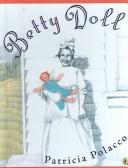 Cover of: Betty Doll by Patricia Polacco