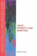 Race, Ethnicity and Adoption (Race, Health, and Social Care) by Derek Kirton